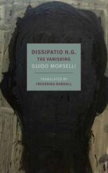 Dissipatio H. G (ISBN: 9781681374765)