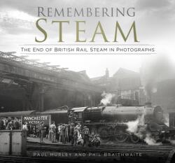 Remembering Steam (ISBN: 9780750996563)