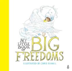 My Little Book of Big Freedoms (ISBN: 9781780557922)