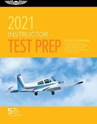 INSTRUCTOR TEST PREP 2021 (ISBN: 9781619549715)