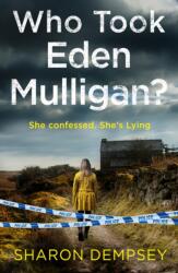Who Took Eden Mulligan? (ISBN: 9780008456603)