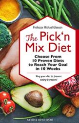 The Pick 'n Mix Diet (ISBN: 9781782552130)