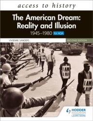 Access to History: The American Dream: Reality and Illusion, 1945-1980 for AQA, Second Edition (ISBN: 9781510459380)