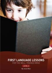First Language Lessons Level 2 (ISBN: 9781933339450)
