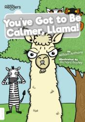 You've Got to Be Calmer, Llama! (ISBN: 9781839270192)