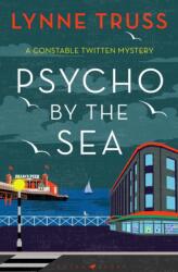 Psycho by the Sea (ISBN: 9781526609878)