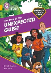 Shinoy and the Chaos Crew: The Day of the Unexpected Guest (ISBN: 9780008399115)
