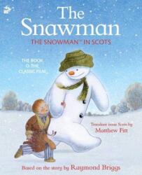 The Snawman (ISBN: 9781785303180)