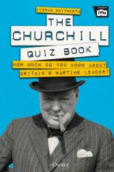 The Churchill Quiz Book (ISBN: 9781472845771)