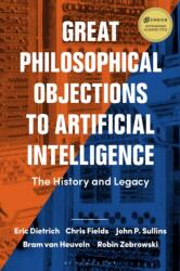 Great Philosophical Objections to Artificial Intelligence (ISBN: 9781474257107)