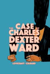 The Case of Charles Dexter Ward (ISBN: 9781910593950)