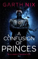 A Confusion of Princes (ISBN: 9781473231306)