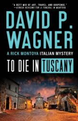 To Die in Tuscany (ISBN: 9781464214332)