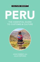 Peru - Culture Smart! (ISBN: 9781787022805)
