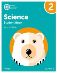 Oxford International Primary Science Second Edition: Student Book 2 (ISBN: 9781382006552)
