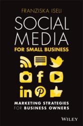 Social Media For Small Business (ISBN: 9780730390329)