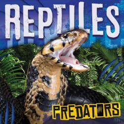Reptiles (ISBN: 9781839272592)