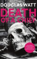 Death of a Chief (ISBN: 9781913025274)