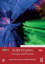 Subtitling - Diaz Cintas, Jorge (ISBN: 9781138940543)