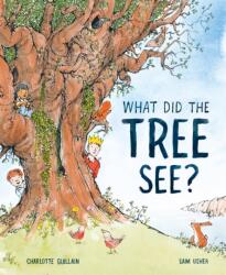What Did the Tree See? (ISBN: 9781913519018)