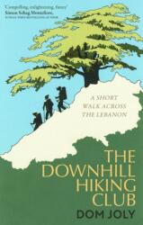 The Downhill Hiking Club (ISBN: 9781472128430)
