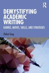 Demystifying Academic Writing (ISBN: 9780367653545)