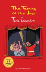 The Taming of the Jew (ISBN: 9789657023433)