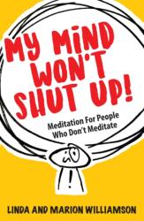 My Mind Won't Shut Up! (ISBN: 9781789562194)