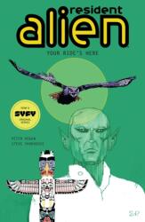 Resident Alien Volume 6: Your Ride's Here (ISBN: 9781506713229)