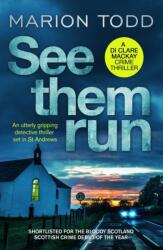 See Them Run (ISBN: 9781788638180)