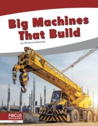 Big Machines that Build (ISBN: 9781644937129)