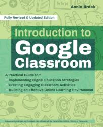 Introduction To Google Classroom (ISBN: 9781646041657)