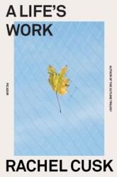 Life's Work (ISBN: 9781250828255)