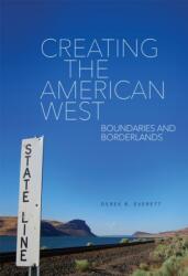Creating the American West (ISBN: 9780806168449)