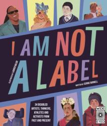 I Am Not a Label (ISBN: 9780711263918)