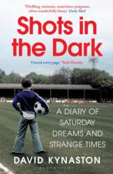 Shots in the Dark (ISBN: 9781526623034)