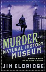 Murder at the Natural History Museum (ISBN: 9780749025083)