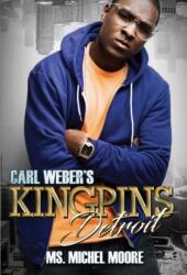 Carl Weber's Kingpins: Detroit (ISBN: 9781645561446)