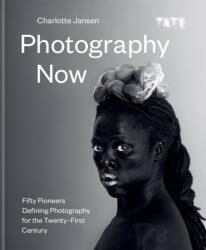 Photography Now (ISBN: 9781781576205)