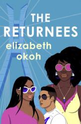 The Returnees (ISBN: 9781529380569)