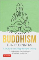 Buddhism for Beginners (ISBN: 9780804852616)