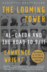Looming Tower - Lawrence Wright (ISBN: 9781400030842)