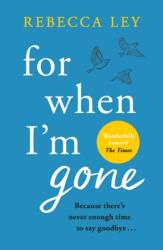 For When I'm Gone (ISBN: 9781409195399)