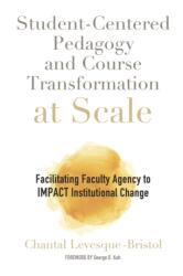 Student-Centered Pedagogy and Course Transformation at Scale (ISBN: 9781642671018)