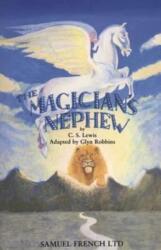 The Magician's Nephew (ISBN: 9780573150135)