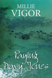 Paying Davy Jones (ISBN: 9780719813269)