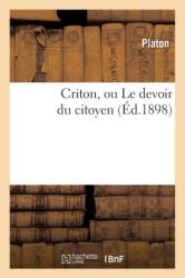 Criton, ou Le devoir du citoyen (ISBN: 9782012534551)