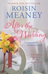 After the Wedding: What happens after you say 'I do'? (ISBN: 9781444743579)