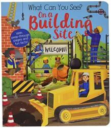 What Can You See On a Building Site? (ISBN: 9781912756896)
