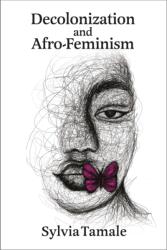 Decolonizing and Reconstructing Africa (ISBN: 9781988832494)